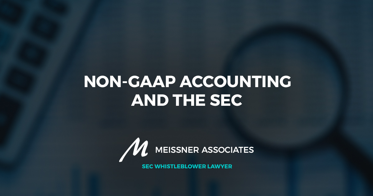 Non-GAAP Accounting and the SEC