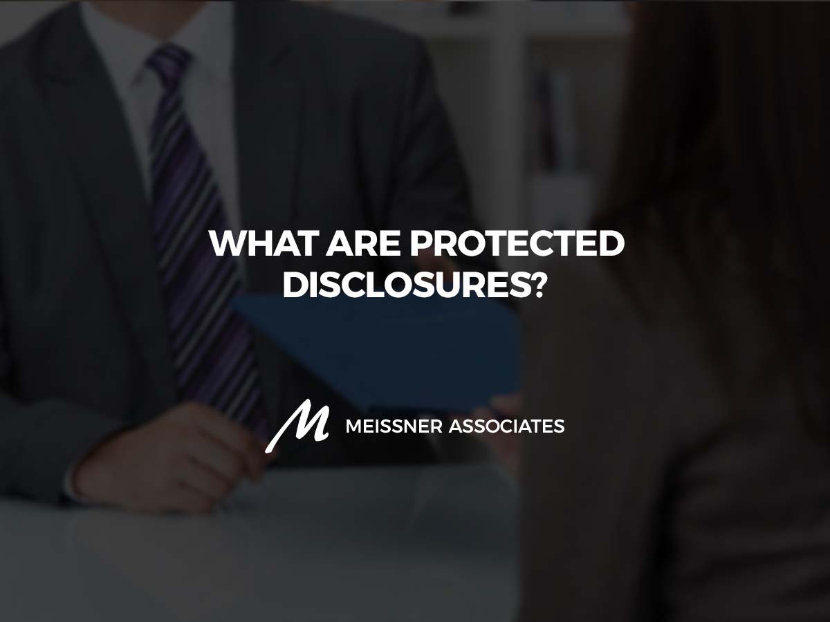 What Are Protected Disclosures?